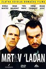 Frozen Stiff (Mrtav 'ladan) (2002)