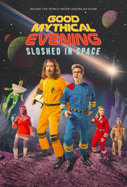Good Mythical Evening: Sloshed in Space