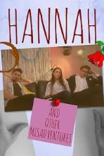 Hannah: And Other Misadventures