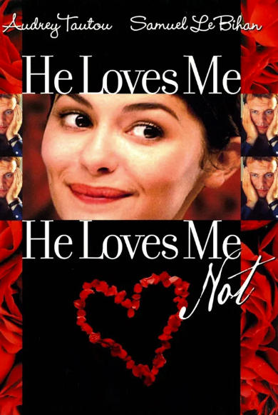 He Loves Me, He Loves Me Not