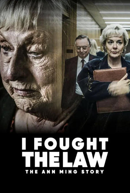 I Fought the Law: The Ann Ming Story