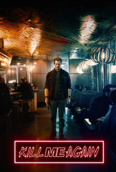 Kill Me Again (2025)