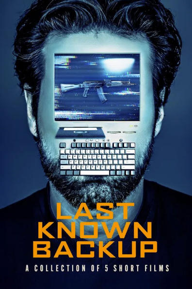 Last Known Backup (2025)
