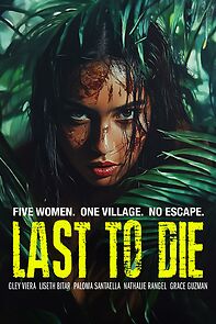 Last to Die (2025)