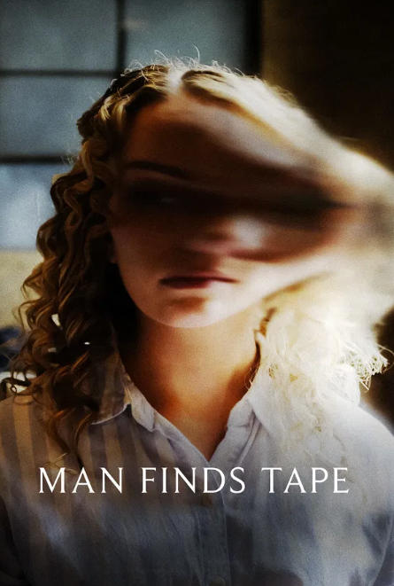 Man Finds Tape (2025)