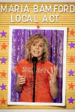 Maria Bamford: Local Act