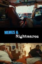 Memes & Nightmares