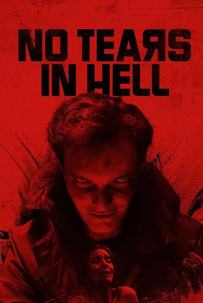 No Tears in Hell (2025)