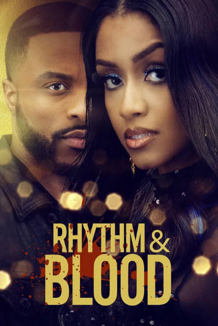 Rhythm & Blood (2025)
