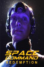 Space Command Redemption (2024)