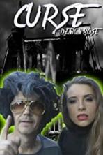 The Curse of Denton Rose
