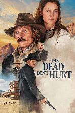 The Dead Don't Hurt (2023)