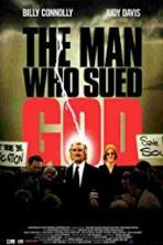 The Man Who Sued God