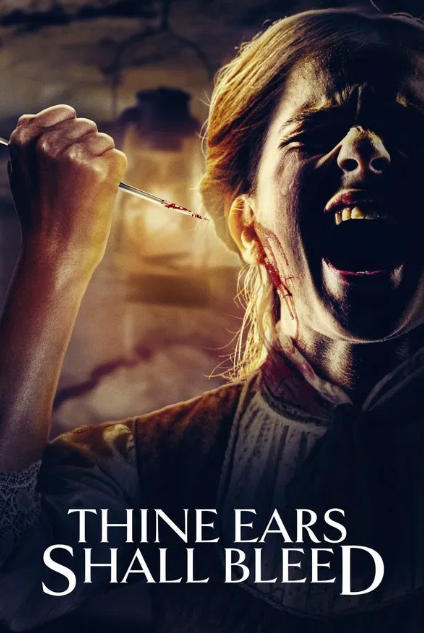 Thine Ears Shall Bleed (2024)