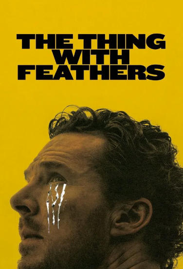 The Thing with Feathers (2025)