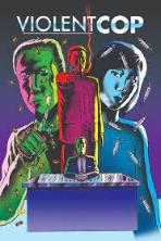 Violent Cop