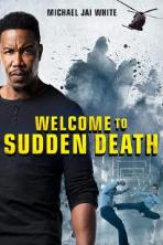 Welcome to Sudden Death (2020)
